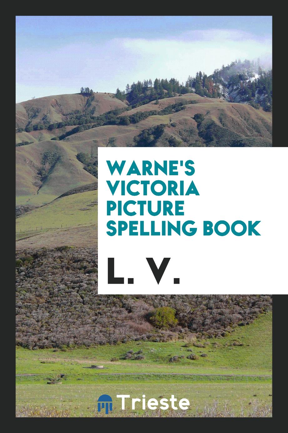 Warne's Victoria Picture Spelling Book