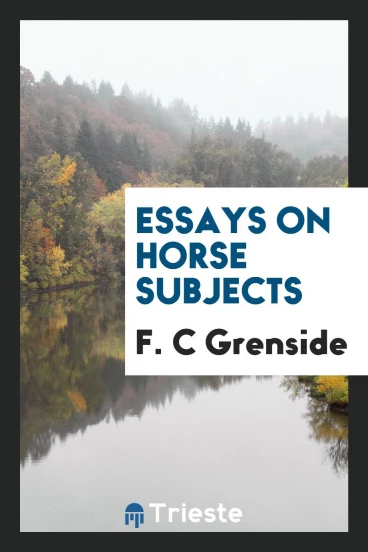 Essays on Horse Subjects