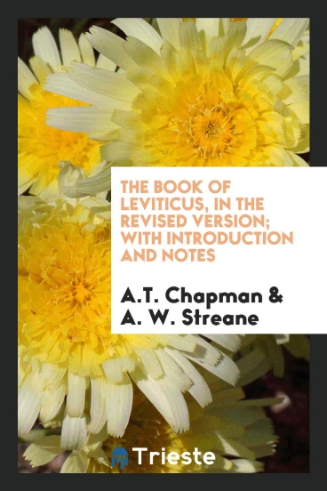 The Book of Leviticus, in the Revised Version; with introduction and notes
