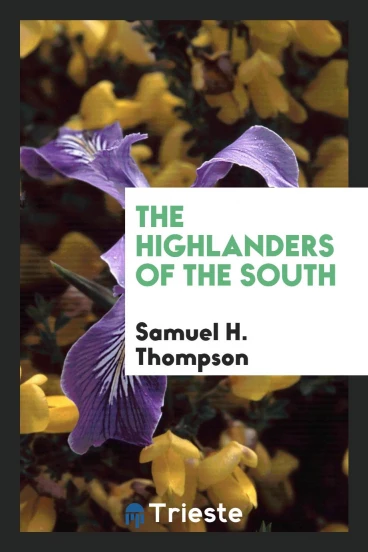 The Highlanders of the South