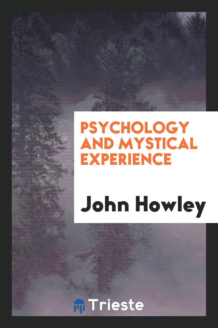 Psychology and mystical experience