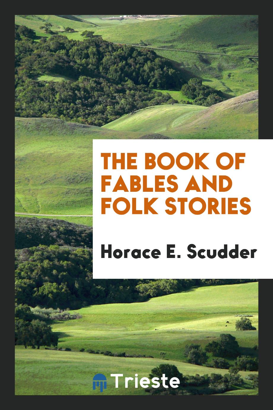 The book of fables and folk stories