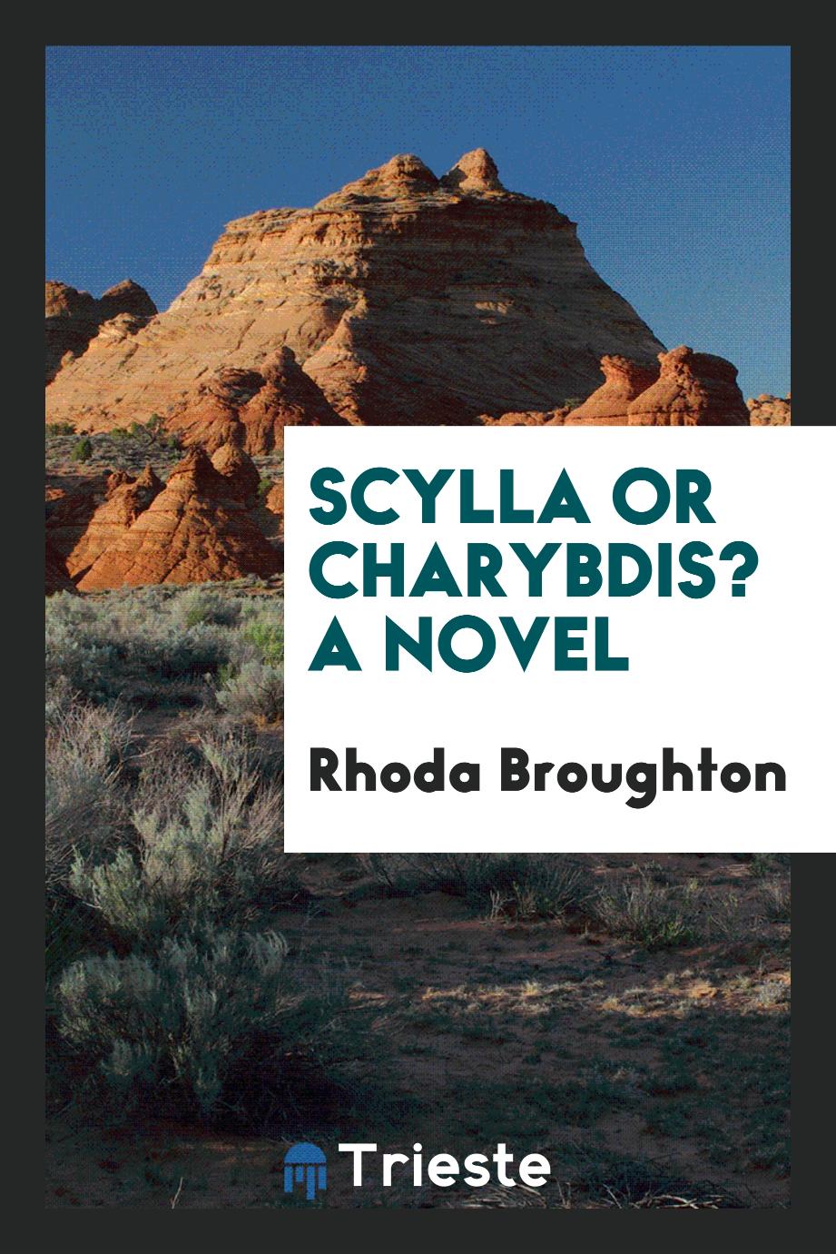 Scylla or Charybdis? A novel