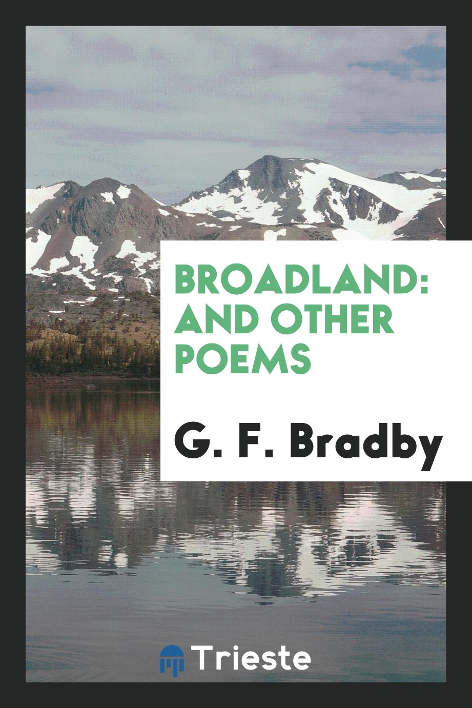 Broadland: and other poems