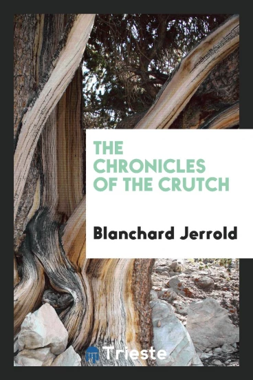 The chronicles of the Crutch