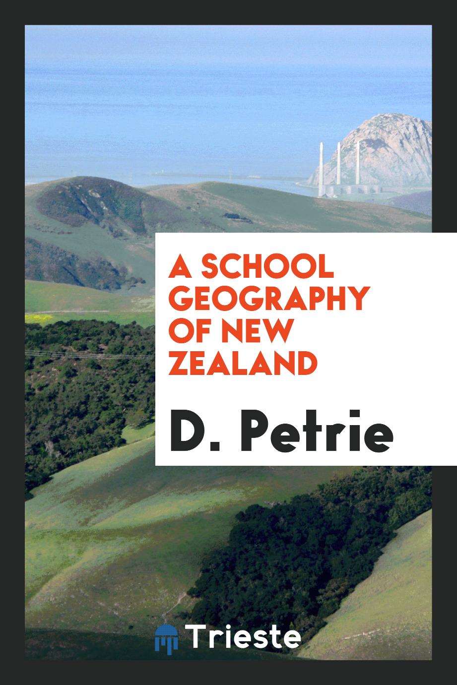 A school geography of New Zealand