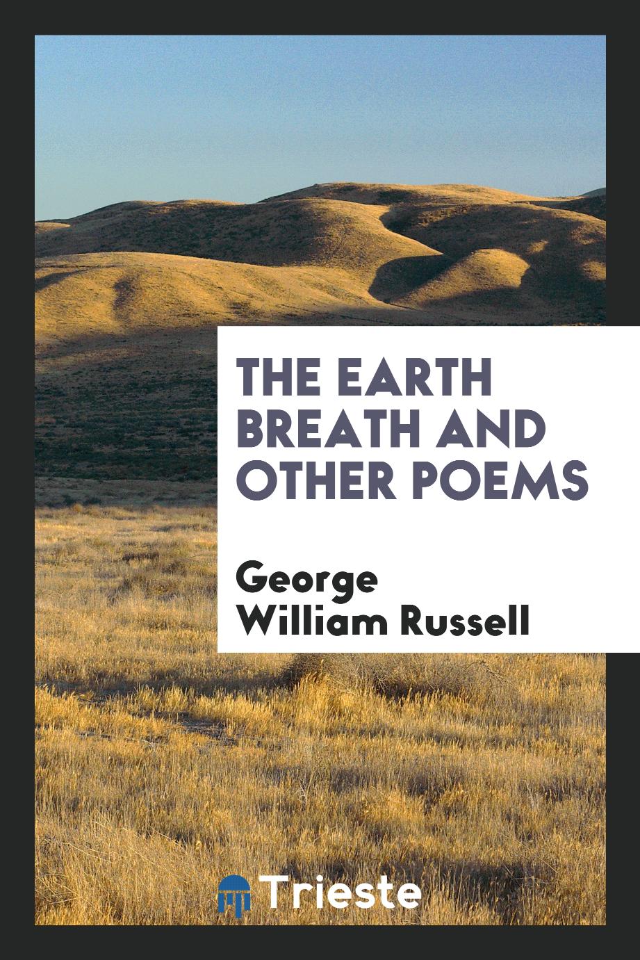 The earth breath and other poems
