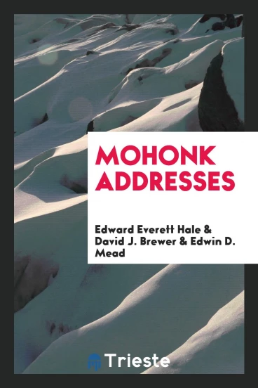 Mohonk Addresses