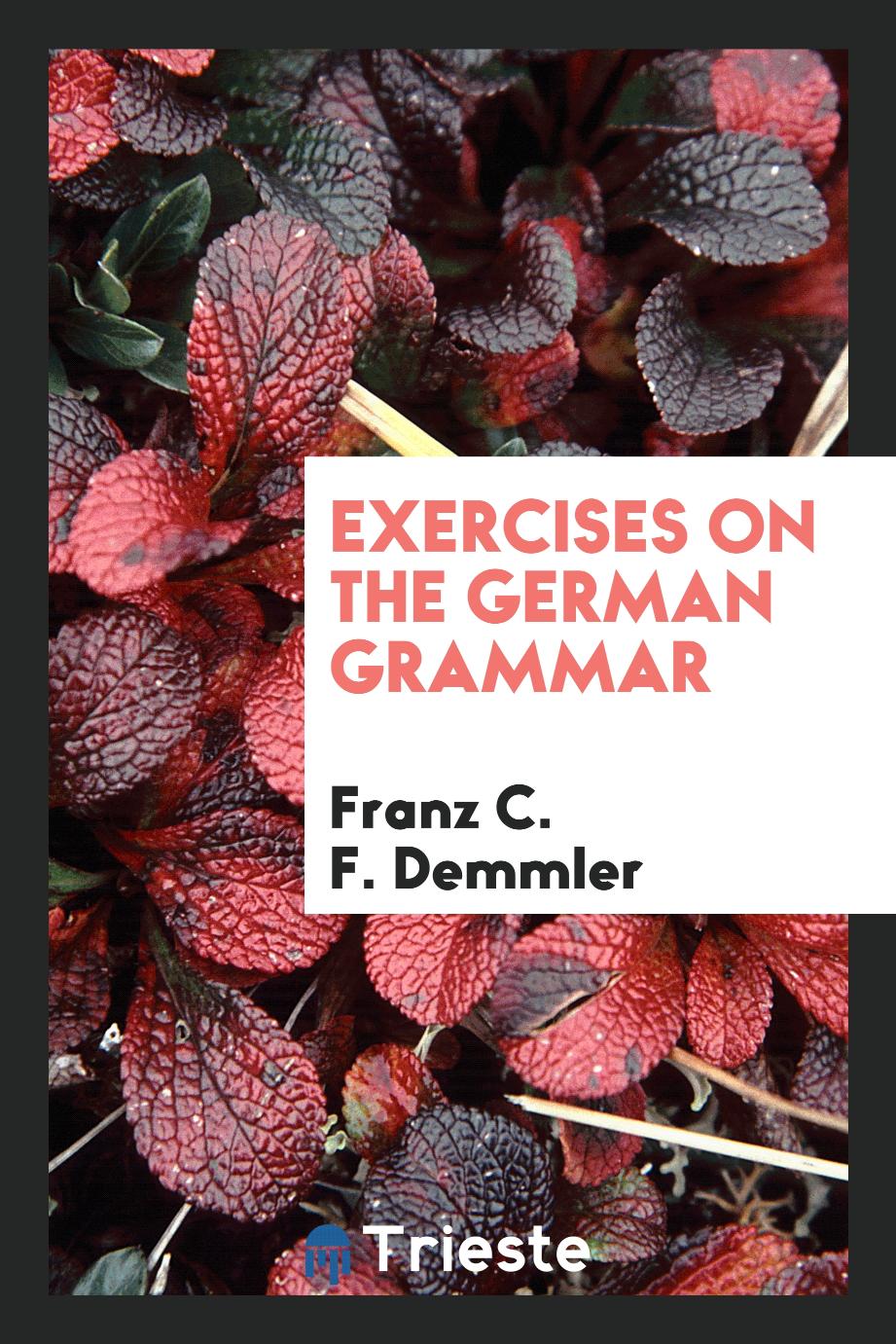 Exercises on the German Grammar