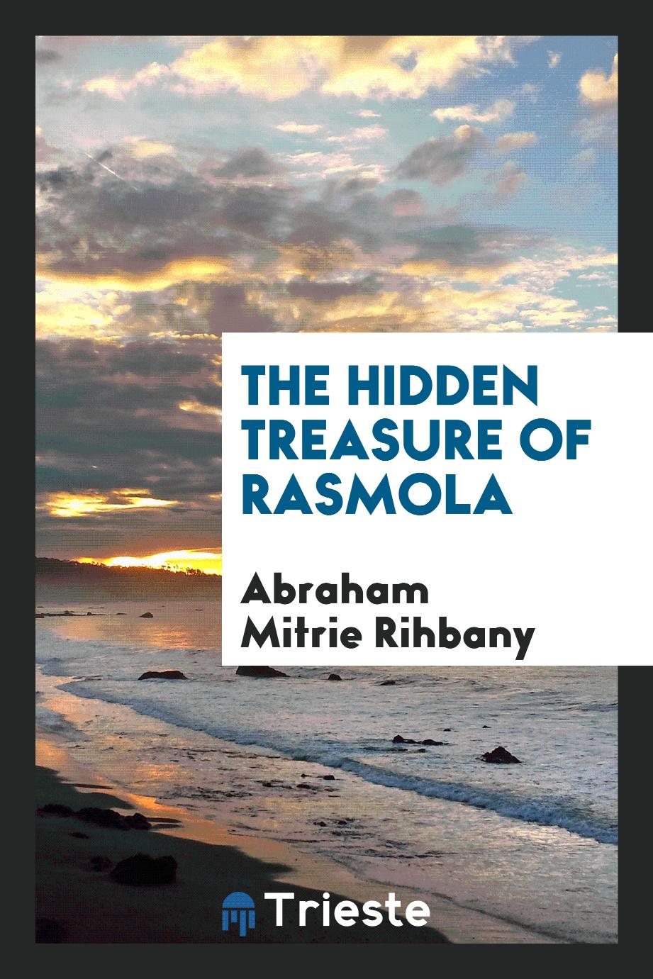 The Hidden Treasure of Rasmola