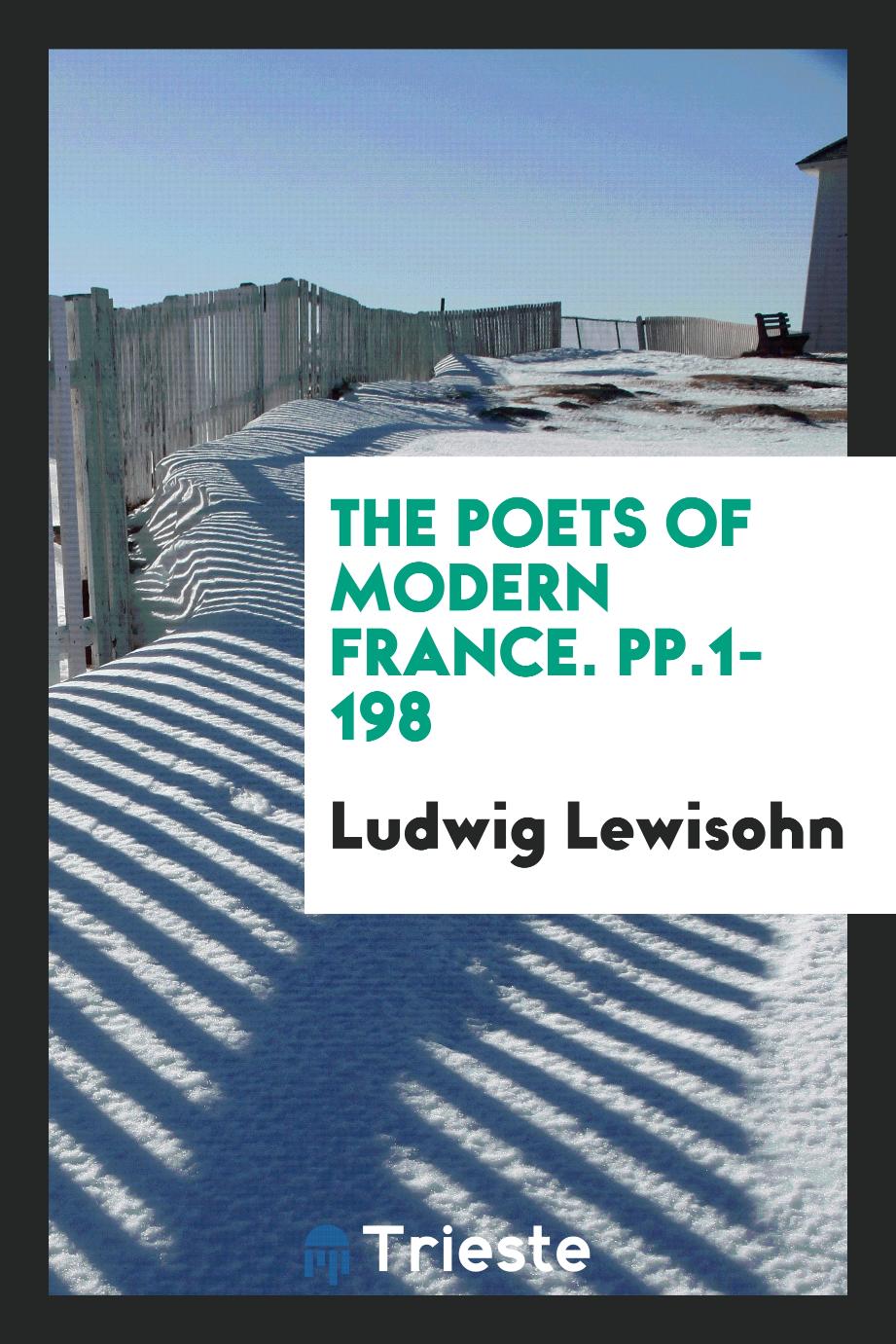 The Poets of Modern France. pp.1-198