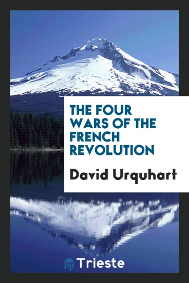 The Four Wars of the French Revolution