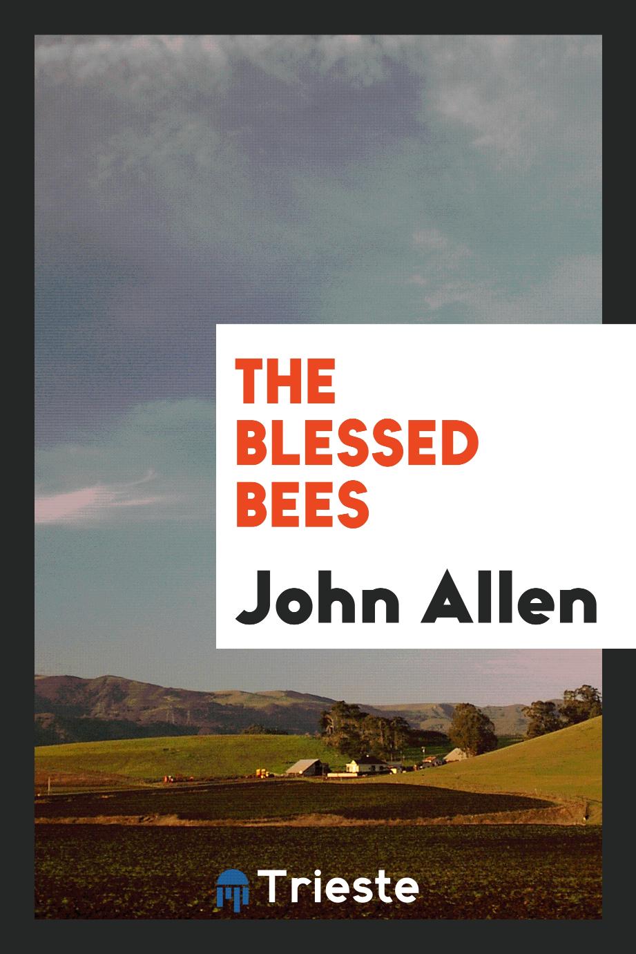 The Blessed Bees