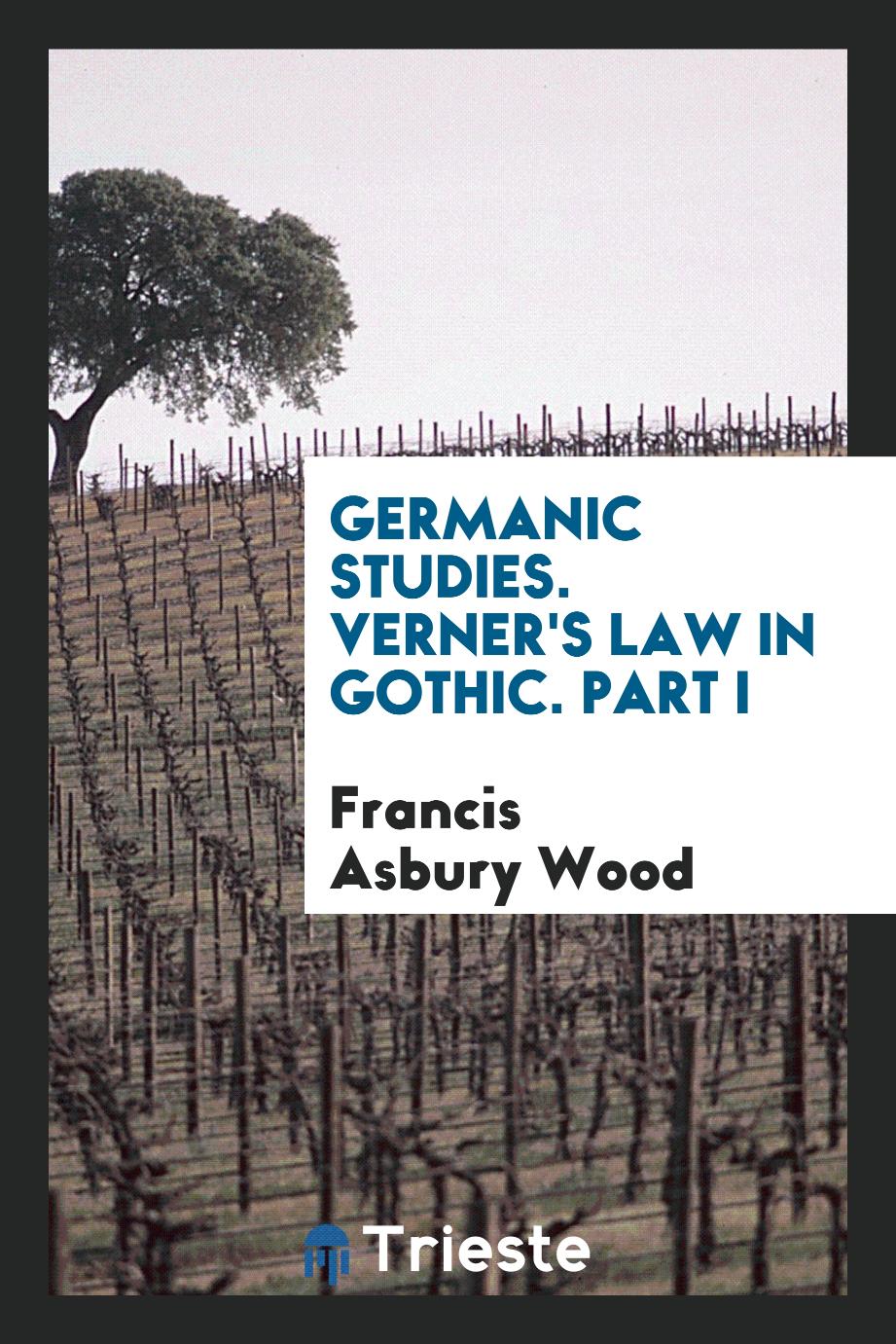 Germanic Studies. Verner's Law in Gothic. Part I