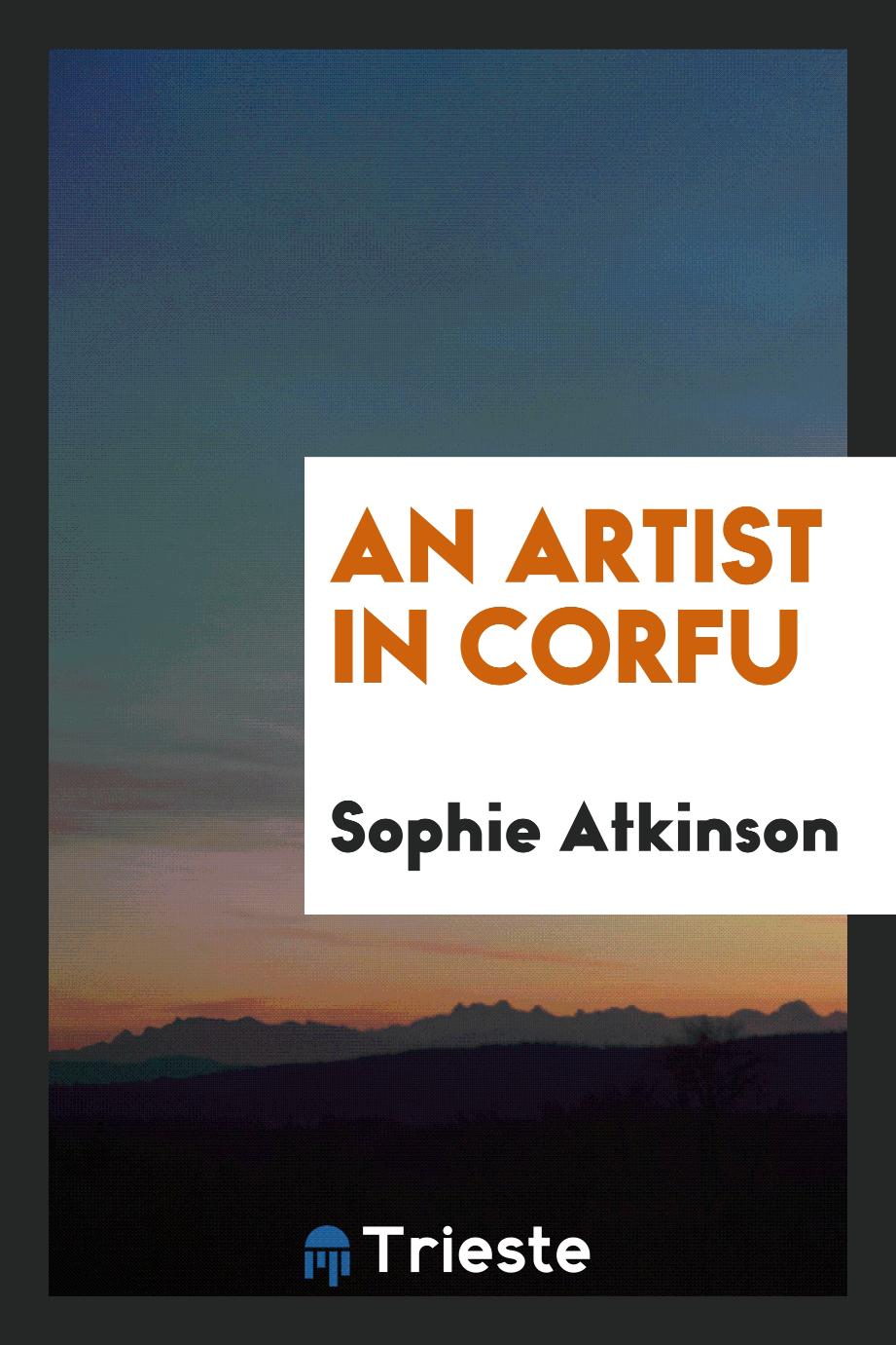 Sophie Atkinson - An Artist in Corfu