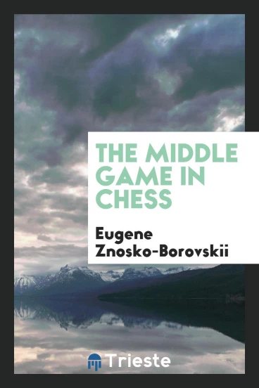The middle game in chess