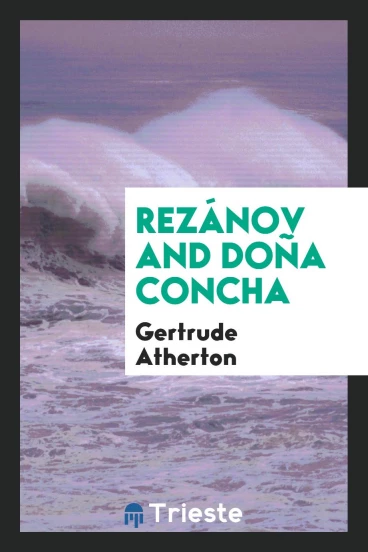 Rezánov and Doña Concha