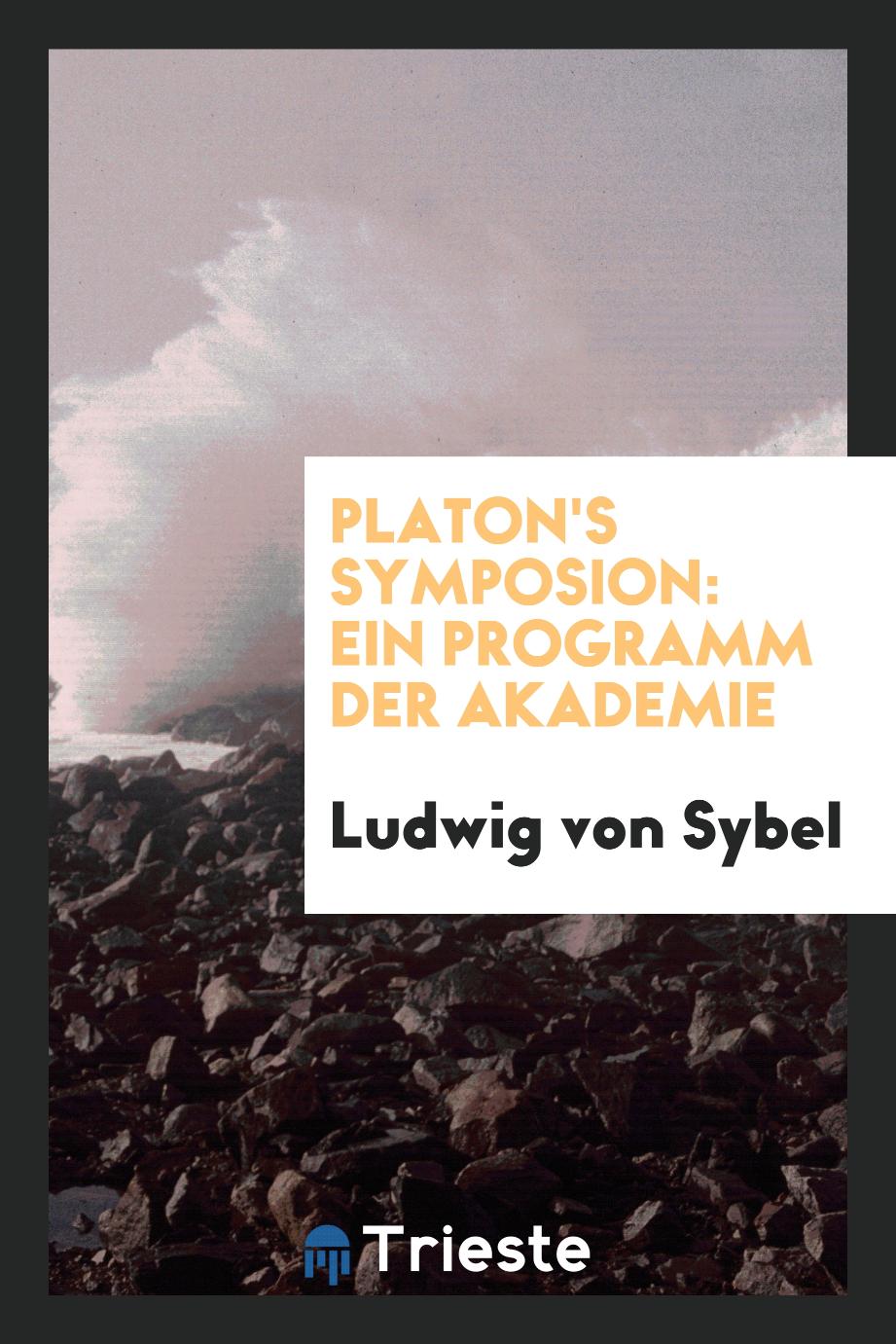 Platon's Symposion: Ein Programm der Akademie