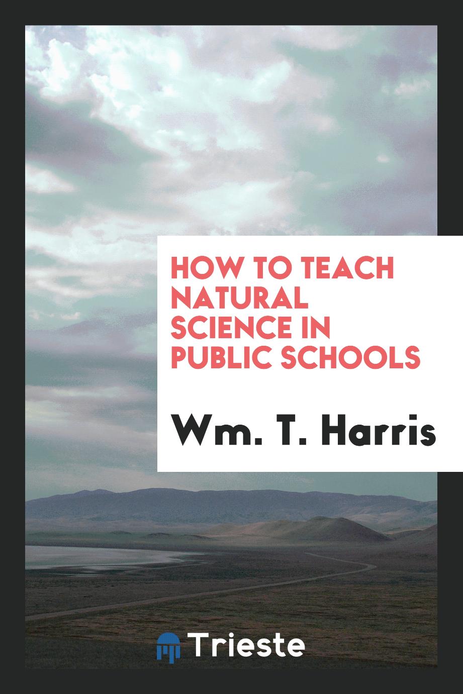 How to teach natural science in public schools