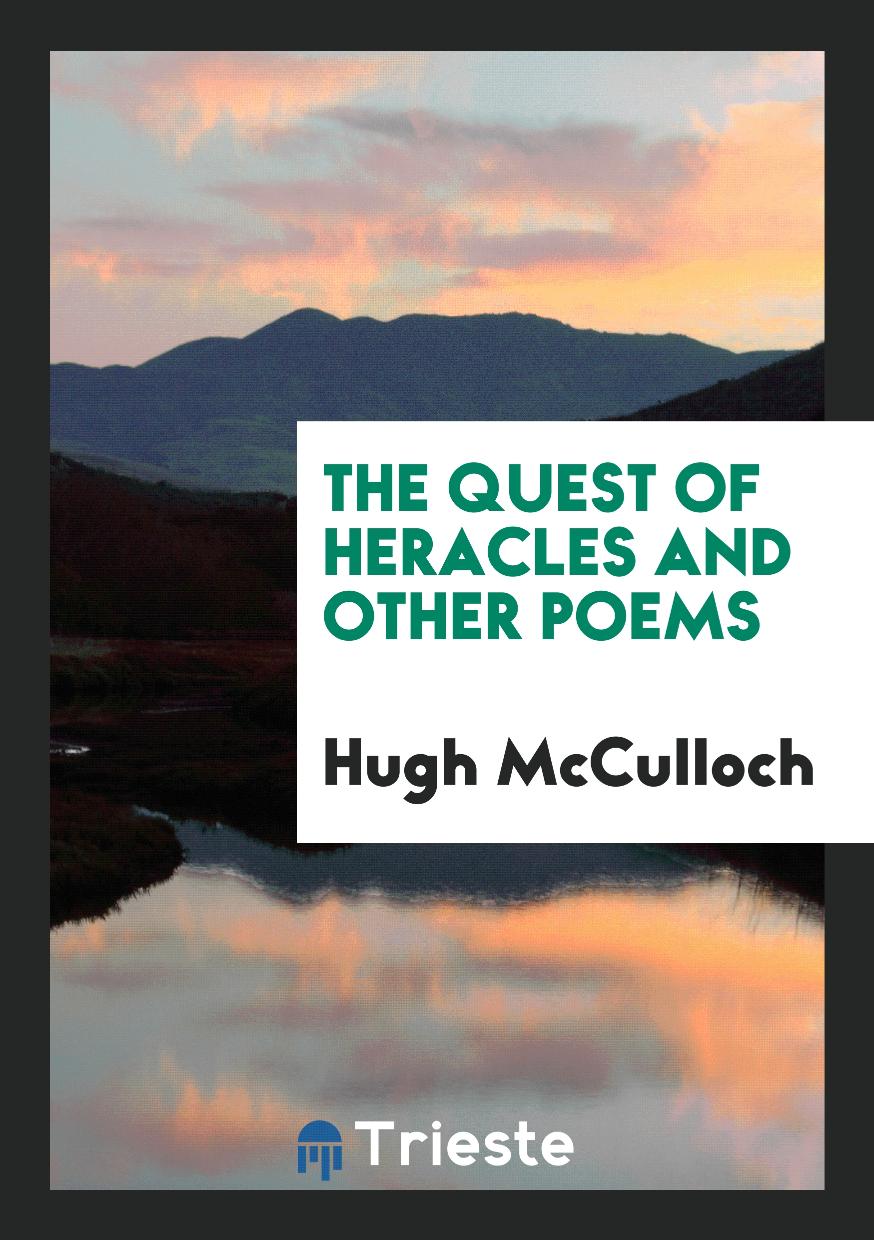 The Quest of Heracles and Other Poems