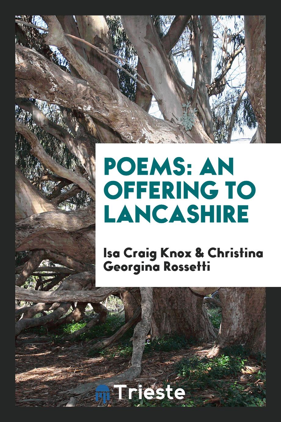 Poems: an offering to Lancashire
