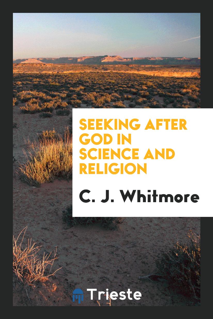 Seeking after God in Science and Religion