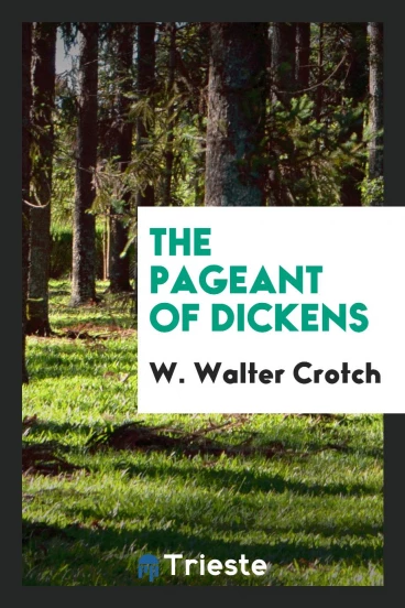 The pageant of Dickens