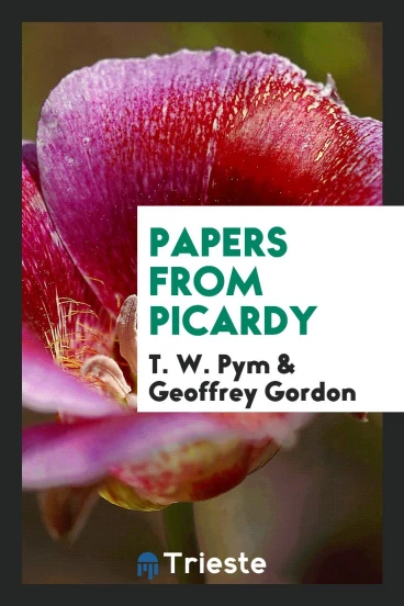 Papers from Picardy