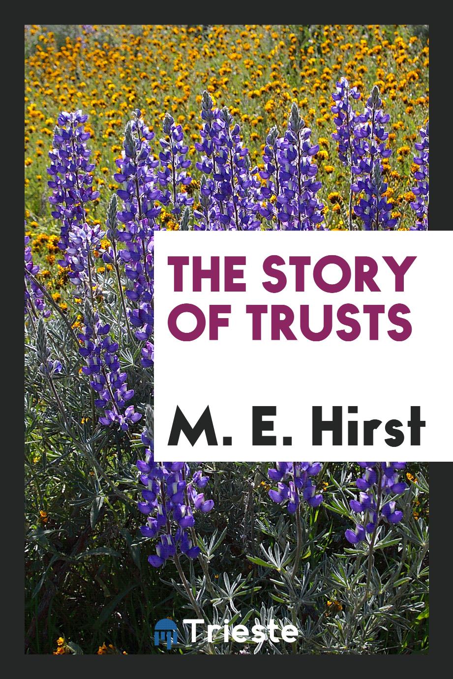 The story of trusts