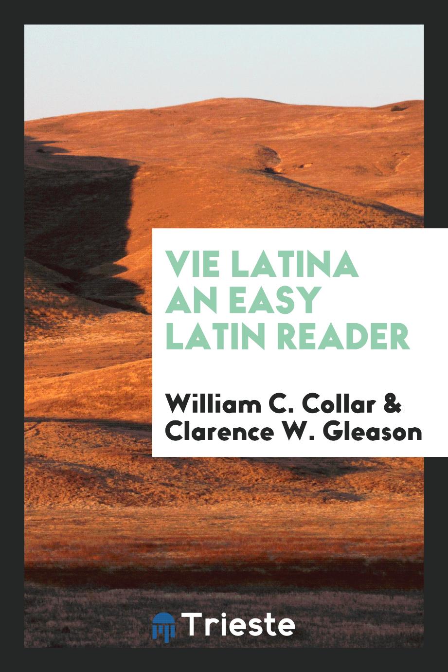 Vie Latina an Easy Latin Reader
