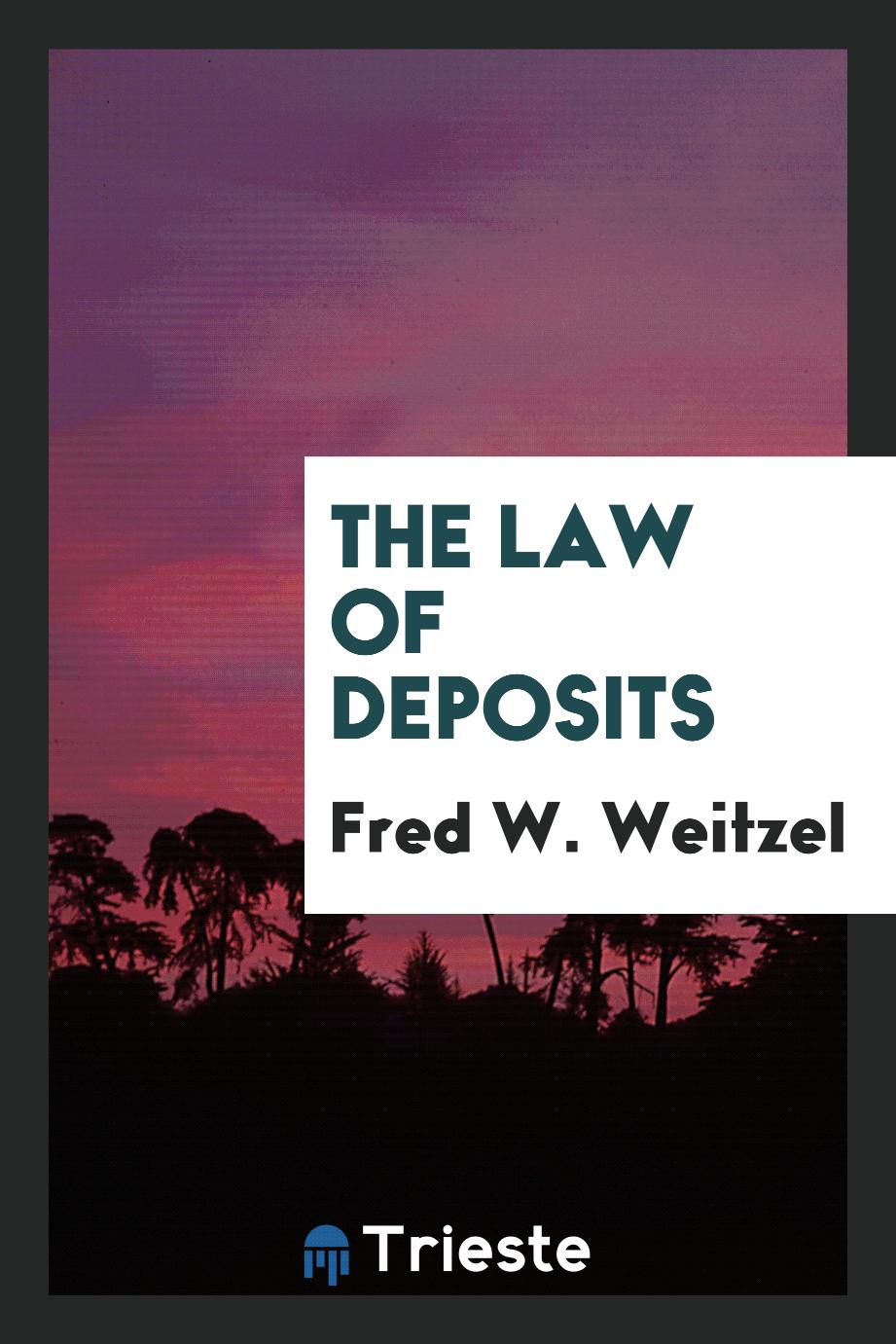 The Law of Deposits