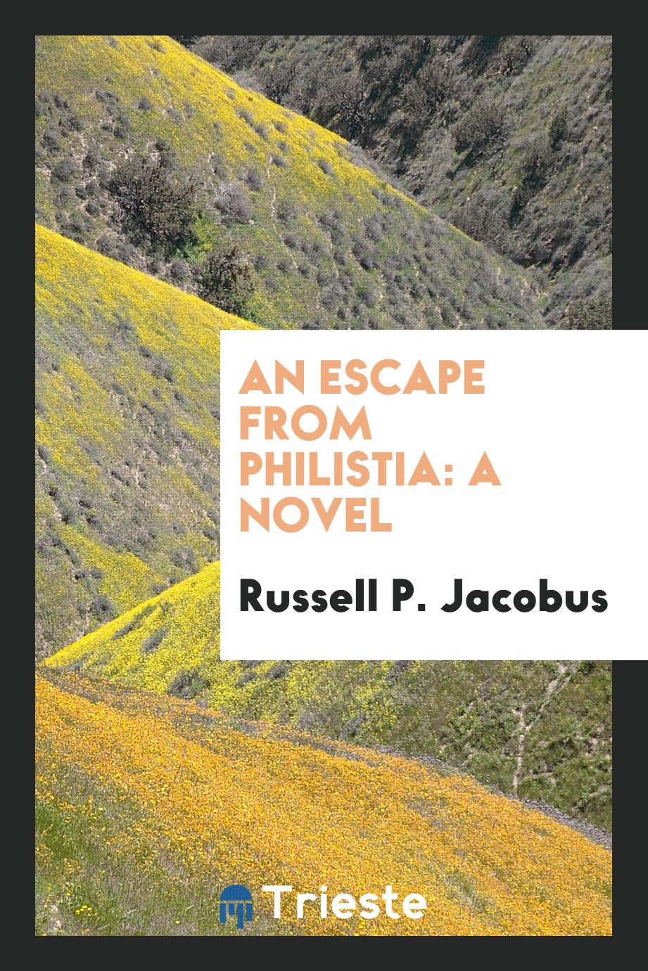 An Escape from Philistia: A Novel