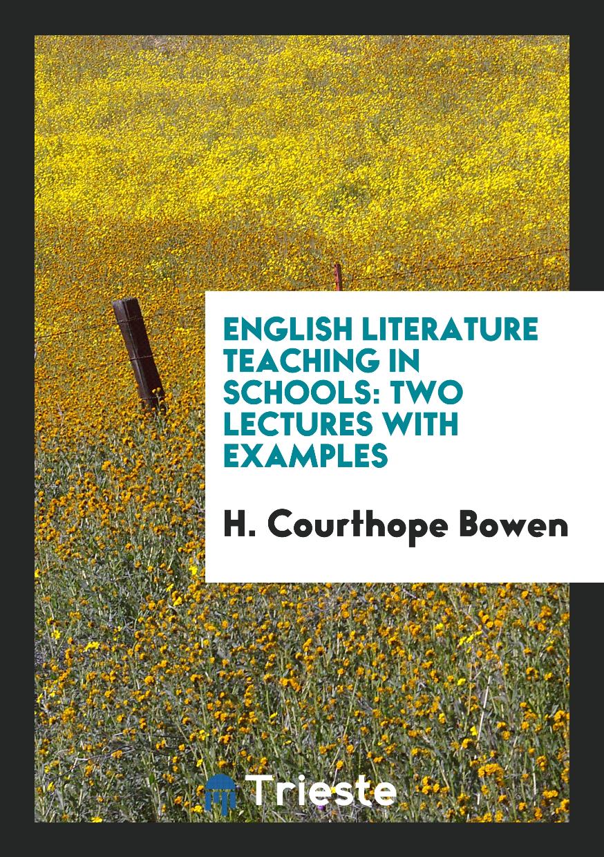 English Literature Teaching in Schools: Two Lectures with Examples