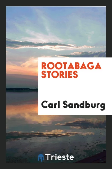 Rootabaga stories