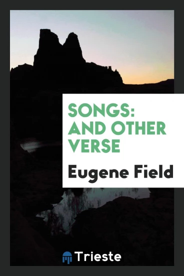 Songs: And Other Verse