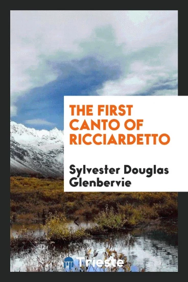 The first canto of Ricciardetto