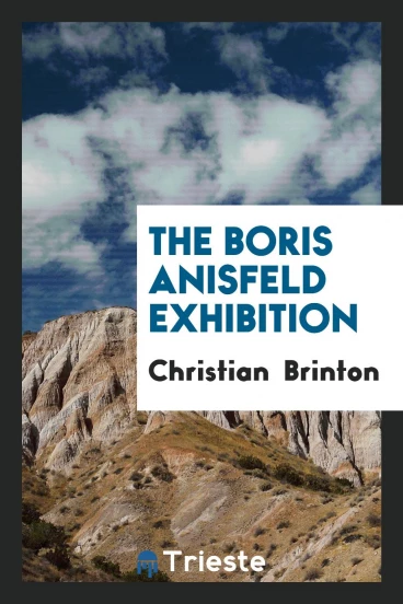 The Boris Anisfeld Exhibition