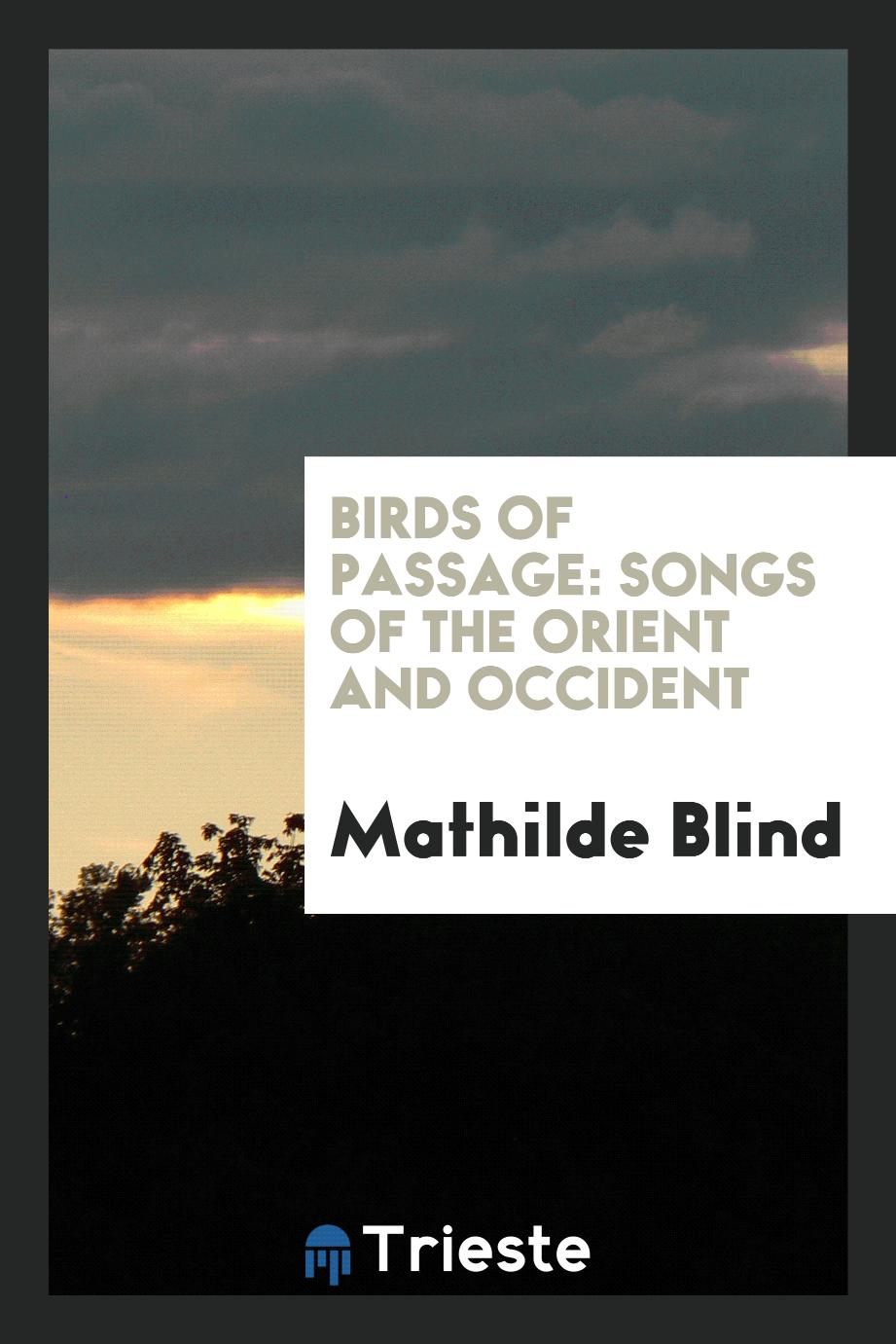 Birds of passage: songs of the orient and occident