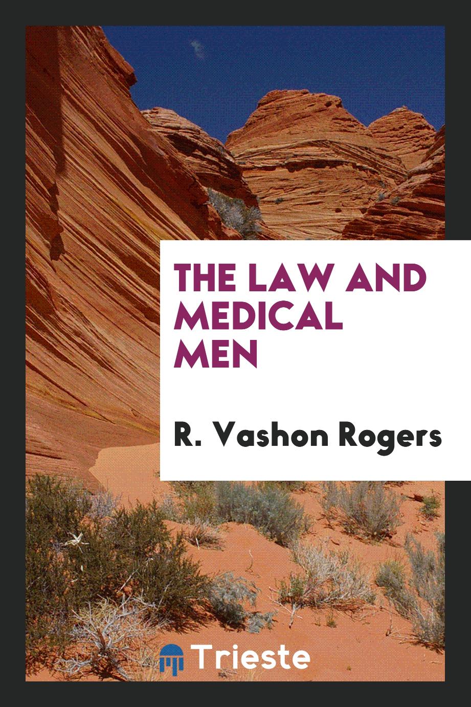 The law and medical men