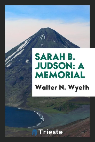 Sarah B. Judson: a memorial