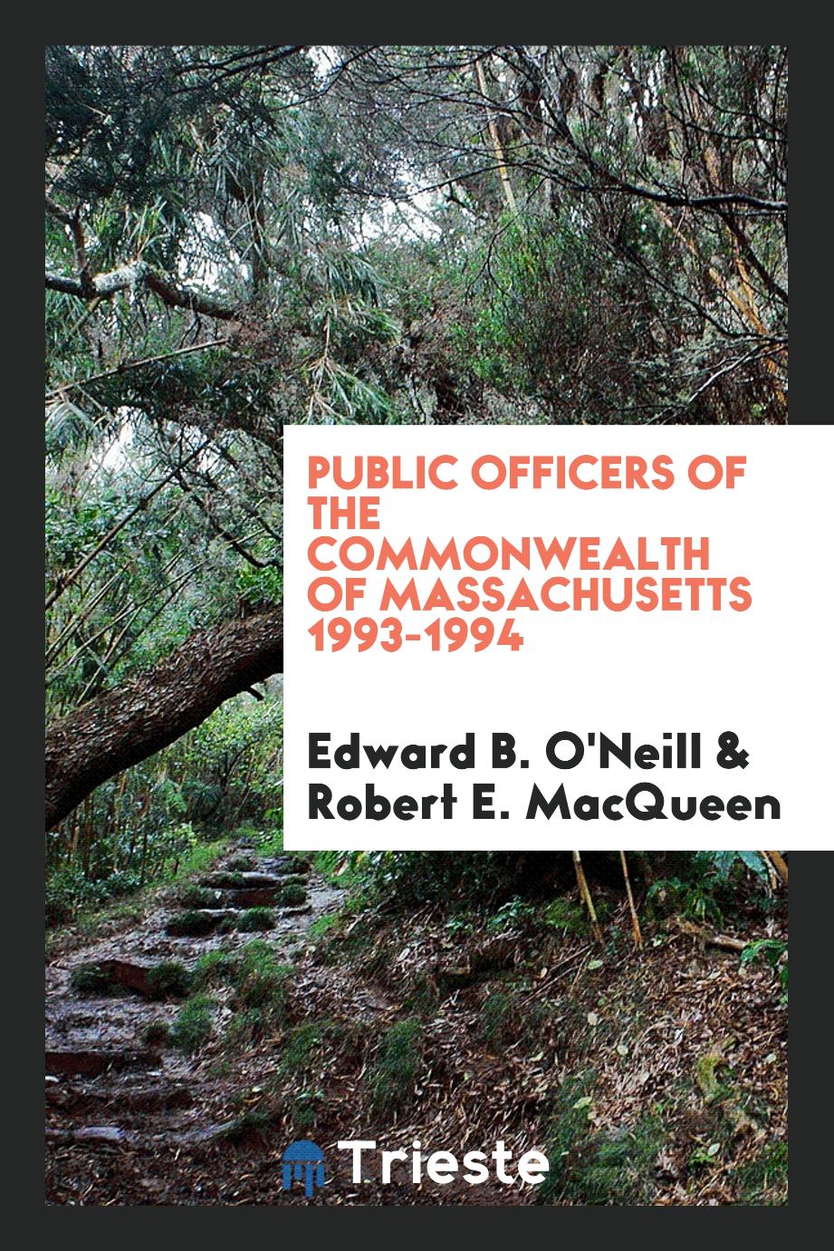 Public officers of the Commonwealth of Massachusetts 1993-1994