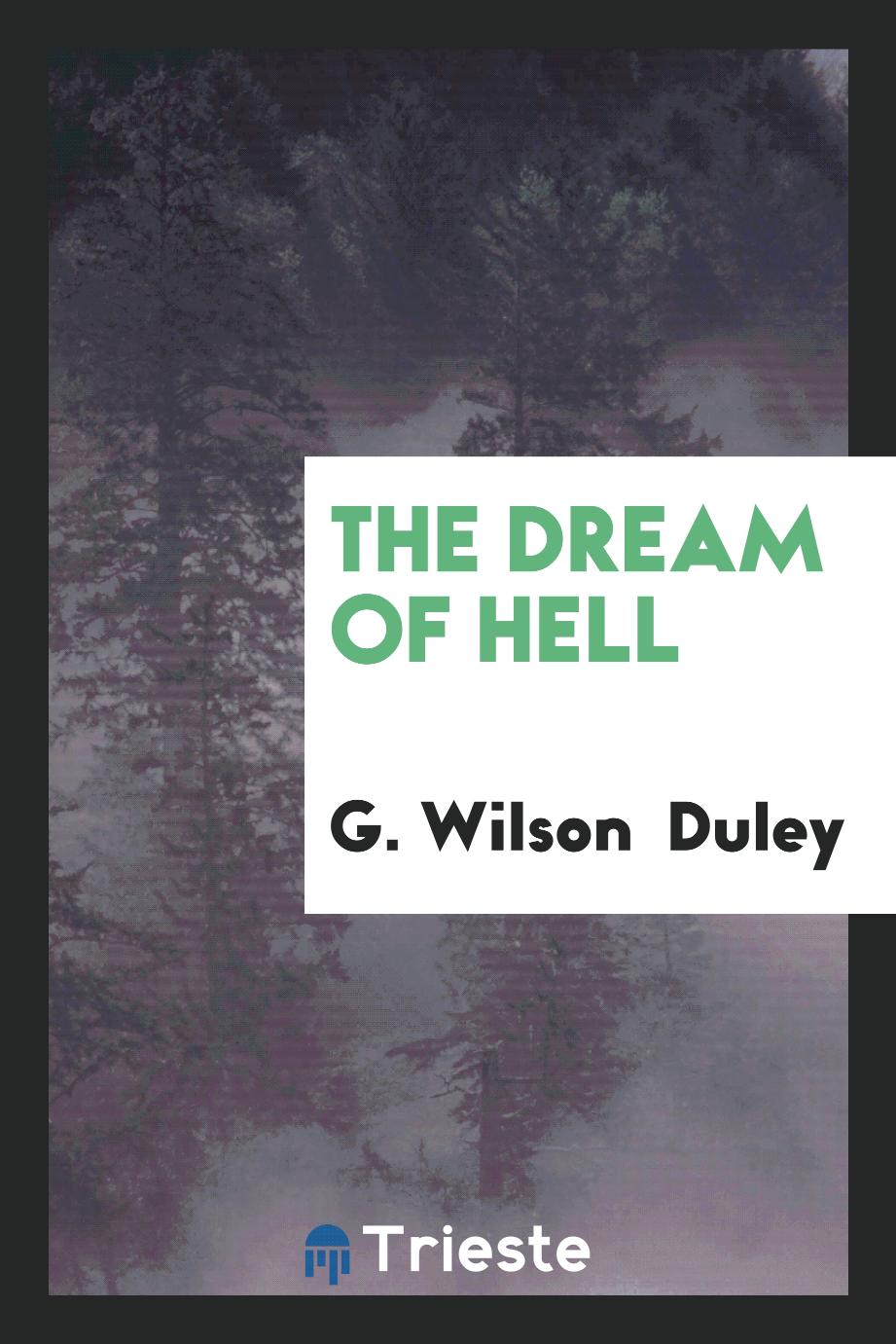 The Dream of Hell