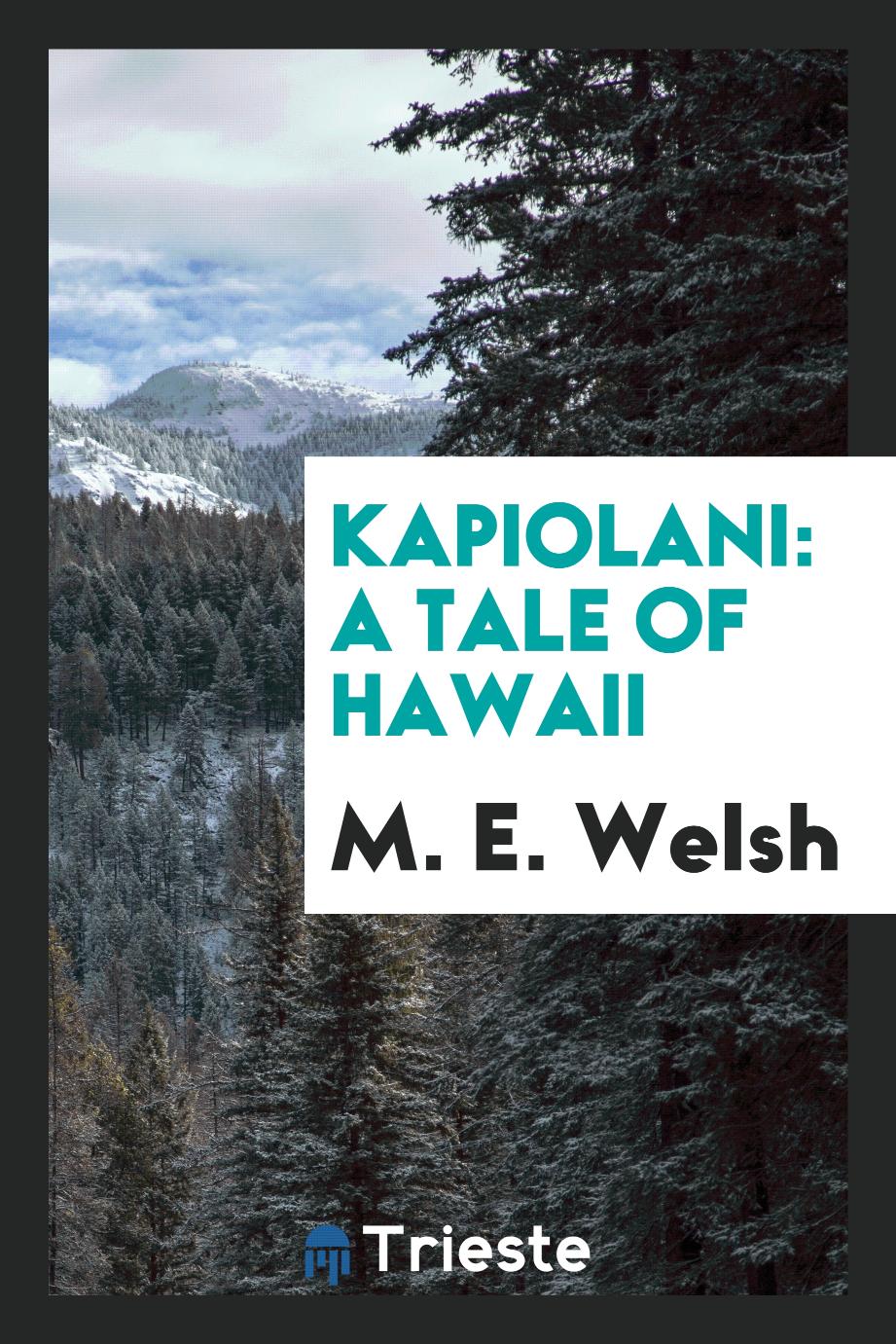 Kapiolani: A Tale of Hawaii