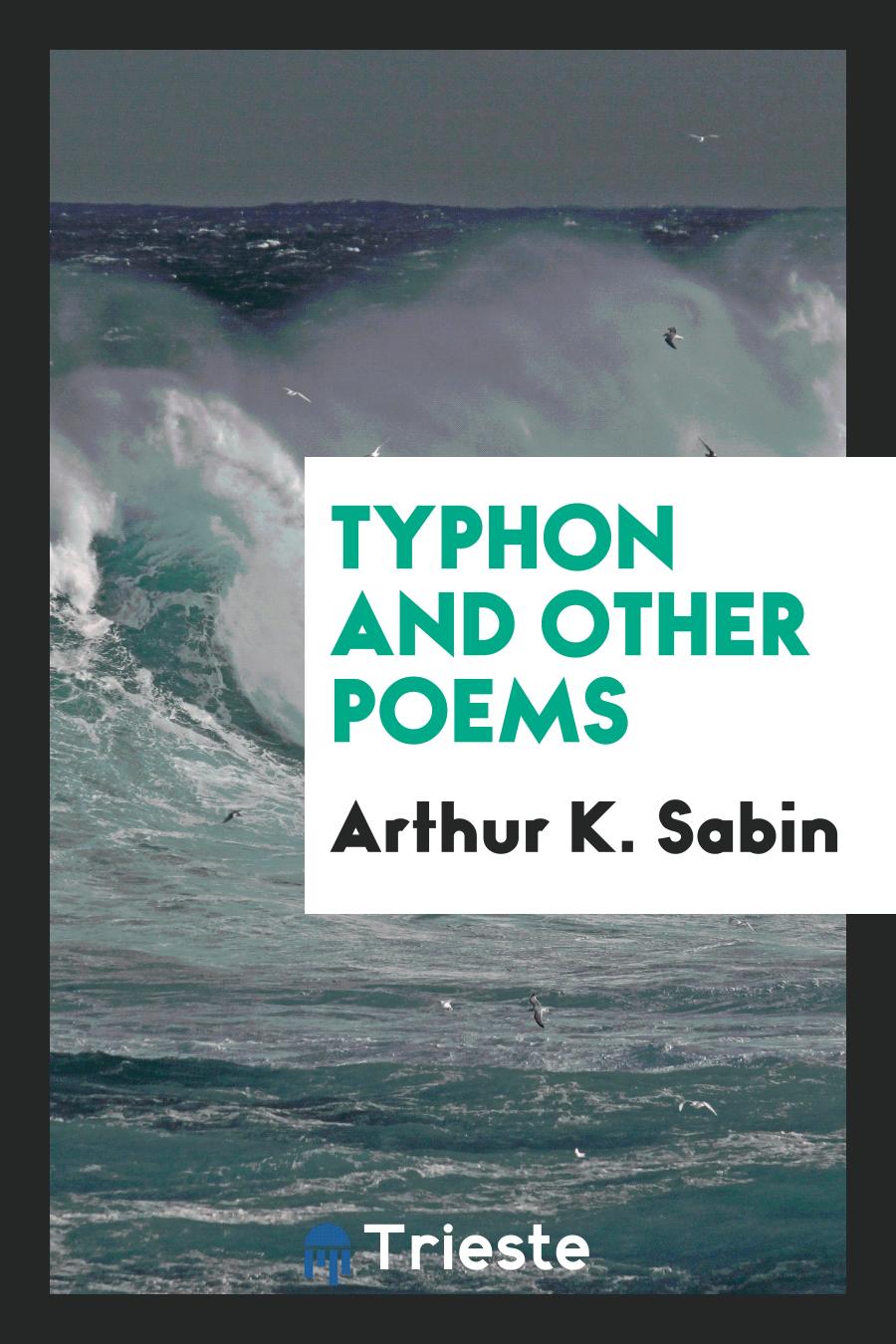 Typhon and Other Poems