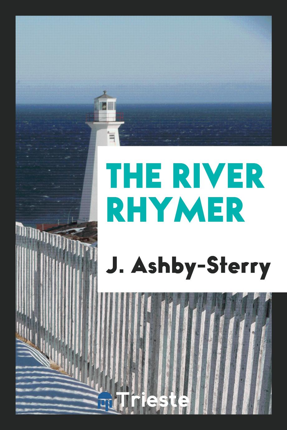 The river rhymer