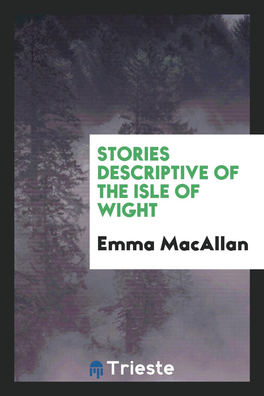 Stories Descriptive of the Isle of Wight