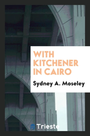 With Kitchener in Cairo
