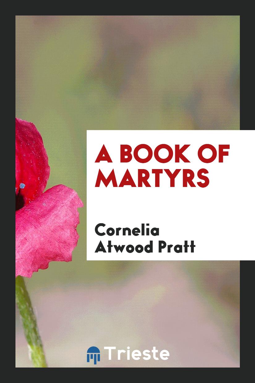 A book of martyrs