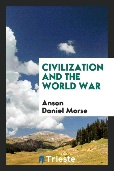 Civilization and the World War