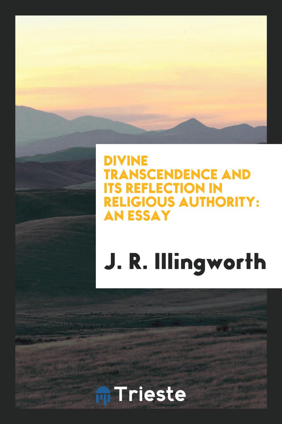 Divine transcendence and its reflection in religious authority: an essay